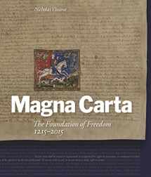 9781908990280-1908990287-Magna Carta: The Foundation of Freedom 1215-2015