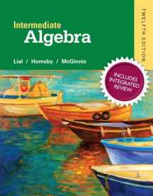 9780134275185-0134275187-Intermediate Algebra with Integrated Review and worksheets plus NEW MyLab Math with Pearson eText, Access Card Package (Integrated Review Courses in MyLab Math and MyLab Statistics)