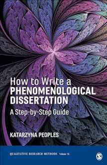 9781544328362-1544328362-How to Write a Phenomenological Dissertation: A Step-by-Step Guide (Qualitative Research Methods)