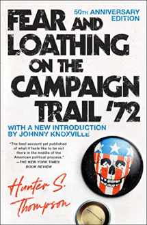 9781451691573-1451691572-Fear and Loathing on the Campaign Trail '72
