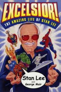 9780684873053-0684873052-Excelsior!: The Amazing Life of Stan Lee