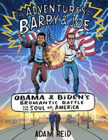 9780062882905-0062882902-The Adventures of Barry & Joe: Obama and Biden's Bromantic Battle for the Soul of America