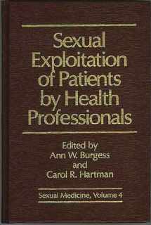 9780275921712-0275921719-Sexual Exploitation of Patients by Health Professionals (Sexual Medicine)