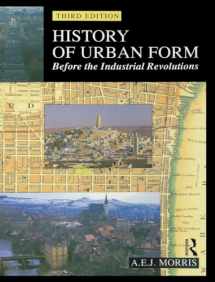 9781138836594-1138836591-History of Urban Form Before the Industrial Revolution: Before the Industrial Revolution