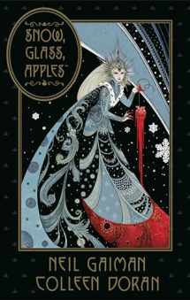 9781506709796-1506709796-Neil Gaiman's Snow, Glass, Apples