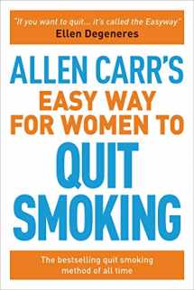 9781788881296-178888129X-Allen Carr’s Easy Way for Women to Quit Smoking: The bestselling quit smoking method of all time (Allen Carr's Easyway, 12)
