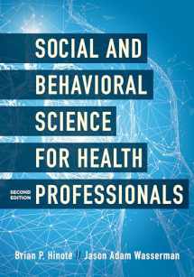 9781538127834-1538127830-Social and Behavioral Science for Health Professionals