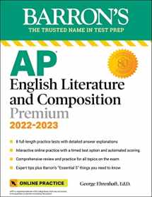9781506263847-1506263844-AP English Literature and Composition Premium, 2022-2023: 8 Practice Tests + Comprehensive Review + Online Practice (Barron's AP)