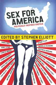 9780061351211-0061351210-Sex for America: Politically Inspired Erotica