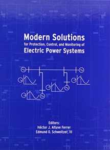 9780972502634-0972502637-Modern Solutions for Protection, Control and Monitoring of Electric Power Systems