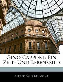 9781142904616-114290461X-Gino Capponi: Ein Zeit- Und Lebensbild (German Edition)
