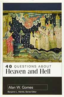 9780825442766-0825442761-40 Questions about Heaven and Hell