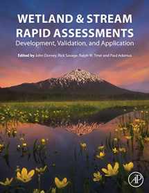 9780128050910-0128050918-Wetland and Stream Rapid Assessments: Development, Validation, and Application