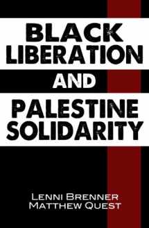 9780985890971-0985890975-Black Liberation and Palestine Solidarity