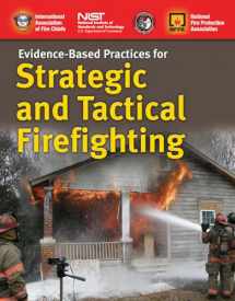 9781284084108-1284084108-Evidence-Based Practices for Strategic and Tactical Firefighting