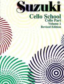 9780874874792-0874874793-Suzuki Cello School, Vol. 1: Cello Part, Revised Edition