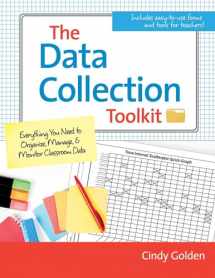 9781598579246-159857924X-The Data Collection Toolkit: Everything You Need to Organize, Manage, and Monitor Classroom Data