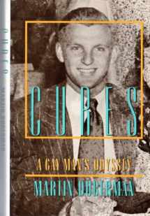 9780525249559-0525249559-Cures: A Gay Man's Odyssey