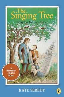 9780140345438-0140345434-The Singing Tree (Newbery Library, Puffin)