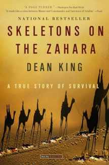9780316159357-0316159352-Skeletons on the Zahara: A True Story of Survival
