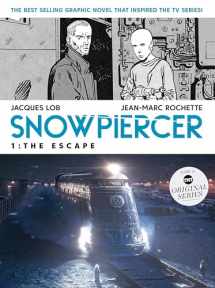 9781787734425-1787734420-Snowpiercer Vol. 1: The Escape (MOVIE TIE-IN)