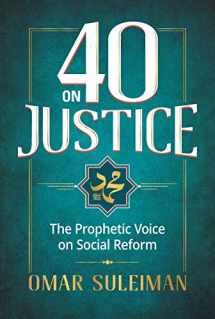 9781847741448-1847741444-40 on Justice: The Prophetic Voice on Social Reform