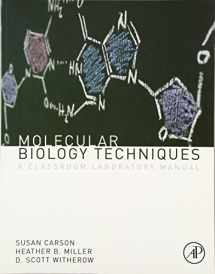 9780123855442-0123855446-Molecular Biology Techniques: A Classroom Laboratory Manual