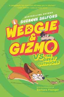 9780062447753-0062447750-Wedgie & Gizmo vs. the Great Outdoors (Wedgie & Gizmo, 3)