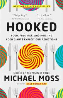 9780812987133-0812987136-Hooked: Food, Free Will, and How the Food Giants Exploit Our Addictions