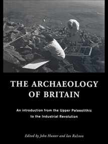 9780415135887-0415135885-The Archaeology of Britain: An Introduction from Earliest Times to the Twenty-First Century