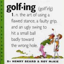 9780761123705-0761123709-Golfing: A Duffer's Dictionary