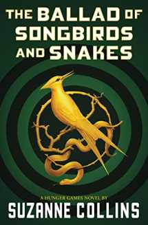 9781339016573-1339016575-The Ballad of Songbirds and Snakes (A Hunger Games Novel) (The Hunger Games)