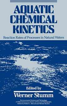 9780471510291-0471510297-Aquatic Chemical Kinetics: Reaction Rates of Processes in Natural Waters (Environmental Science and Technology)