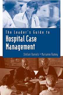 9780763733544-0763733547-The Leader's Guide to Hospital Case Management (Jones and Bartlett Series in Case Management)