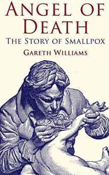 9781349324545-134932454X-Angel of Death: The Story of Smallpox