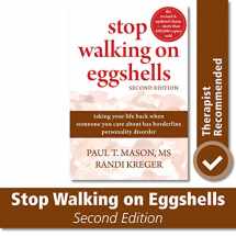 9781572246904-1572246901-Stop Walking on Eggshells: Taking Your Life Back When Someone You Care About Has Borderline Personality Disorder