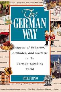 9780844225135-0844225134-The German Way : Aspects of Behavior, Attitudes, and Customs in the German-Speaking World