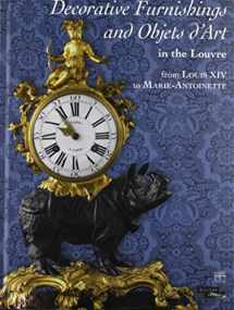 9782757206034-2757206036-Decorative Furnishings and Objets d’Art in the Louvre from Louis XIV to Marie-Antoinette