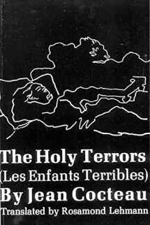 9780811200219-0811200213-The Holy Terrors (Les Enfants Terribles)