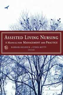 9780826157386-0826157386-Assisted Living Nursing: A Manual for Management and Practice