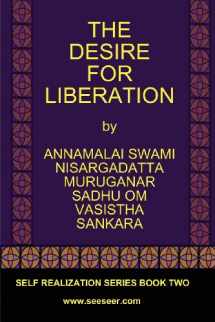 9780979726774-0979726778-THE DESIRE FOR LIBERATION