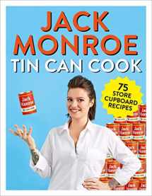 9781529015287-1529015286-Tin Can Cook: 75 Simple Store-cupboard Recipes