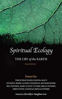 9781941394144-1941394140-Spiritual Ecology: The Cry of the Earth