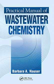 9780367448547-0367448548-Practical Manual of Wastewater Chemistry