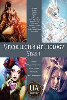 9781943663309-1943663300-Uncollected Anthology: Year 1