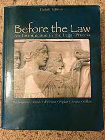 9780618503452-0618503455-Before the Law: An Introduction to the Legal Process