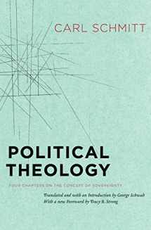 9780226738895-0226738892-Political Theology: Four Chapters on the Concept of Sovereignty