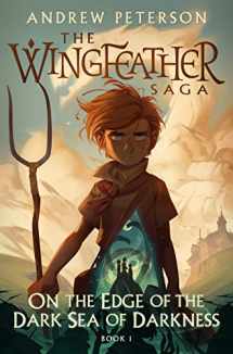 9780525653561-0525653562-On the Edge of the Dark Sea of Darkness: The Wingfeather Saga Book 1