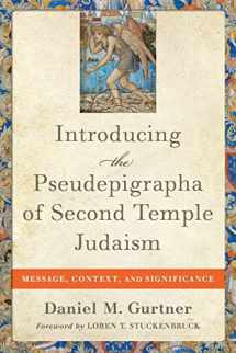 9781540965417-1540965414-Introducing the Pseudepigrapha of Second Temple Judaism