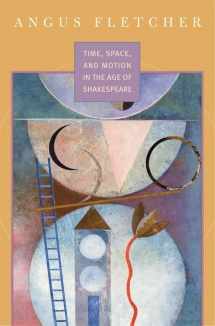 9780674023086-0674023080-Time, Space, and Motion in the Age of Shakespeare